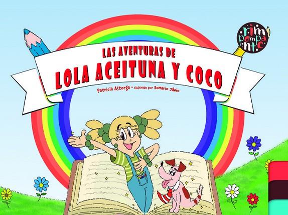 AVENTURAS DE LOLA ACEITUNA Y COCO, LAS | 9788419798978 | ASTORGA, PATRICIA