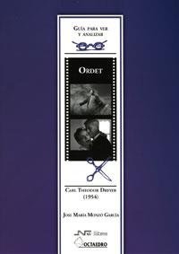 GUÍA PARA VER Y ANALIZAR: ORDET | 9788480639781 | MONZÓ GARCÍA, JOSÉ MARÍA
