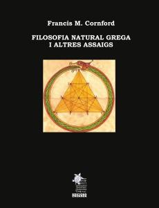 FILOSOFIA NATURAL GREGA I ALTRES ASSAIGS | 9791399040852 | CORNFORD, FRANCIS M.