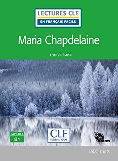 MARIA CHAPDELAINE - NIVEAU 3/B1 - LIVRE+CD | 9782090311211 | HÉMON, LOUIS