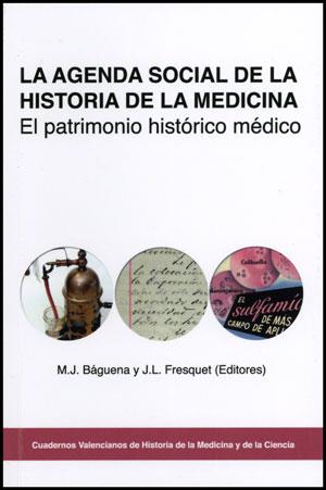 AGENDA SOCIAL DE LA HISTORIA DE LA MEDICINA, LA | 9788437079042 | VARIOS AUTORES