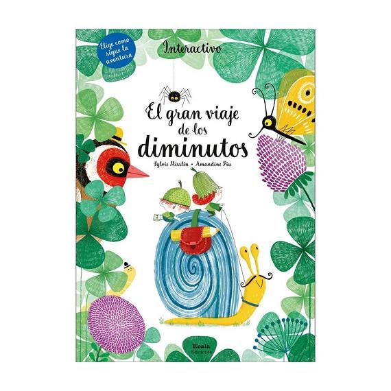 GRAN VIAJE DE LOS DIMINUTOS, EL | 9788412313833 | MISSLIN, SYLVIE