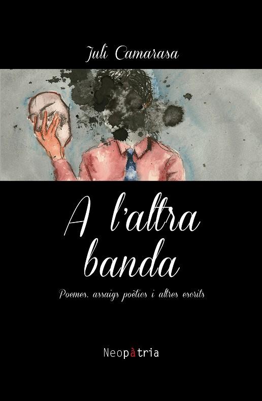 A L'ALTRA BANDA | 9788417464417 | CAMARASA I CASTERÀ, JULI