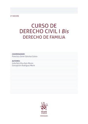 CURSO DE DERECHO CIVIL I BIS DERECHO DE FAMILIA (9ª EDICIÓN) | 9791370409777 | SANCHEZ CALERO, FRANCISCO JAVIER