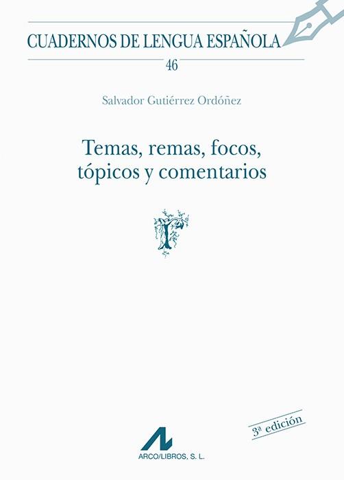 TEMAS, REMAS, FOCOS TÓPICOS Y COMENTARIOS | 9788476352687 | GUTIÉRREZ ORDÓÑEZ, SALVADOR