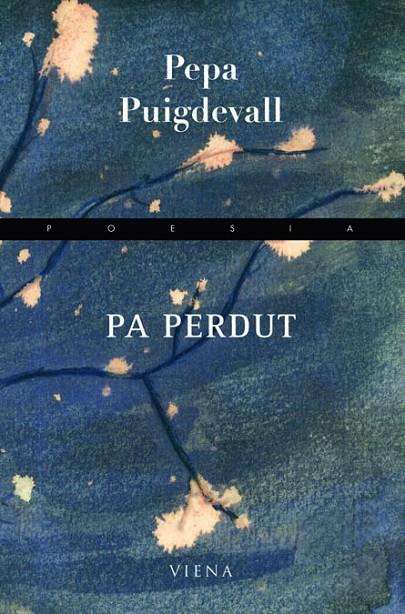 PA PERDUT | 9788483306178 | PUIGDEVALL BRUQUETAS, JOSEPA