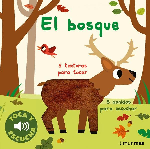 BOSQUE, EL. TOCA Y ESCUCHA | 9788408264309 | BILLET, MARION