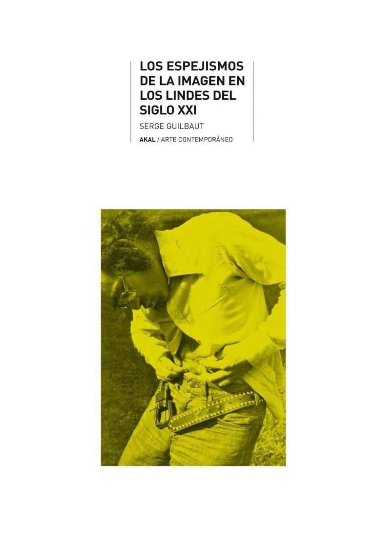 ESPEJISMOS DE LA IMAGEN EN LOS LINDES DEL SIGLO XXI | 9788446025320 | GUIBAUT, SERGE