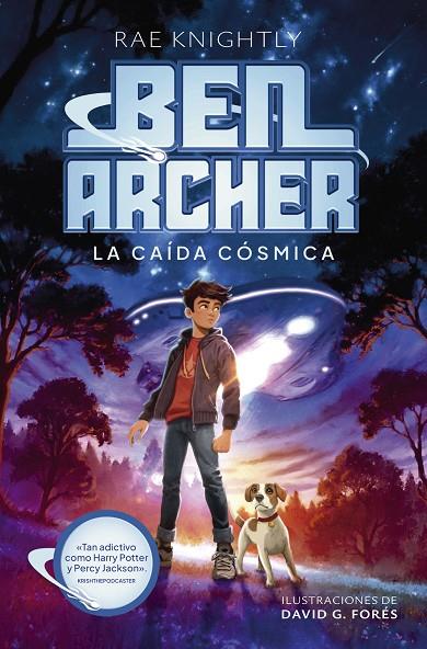 BEN ARCHER 01. LA CAÍDA CÓSMICA | 9788414363997 | KNIGHTLY, RAE