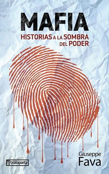 MAFIA - HISTORIAS A LA SOMBRA | 9788419319098 | FAVA, GIUSEPPE