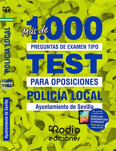 POLICÍA LOCAL. AYUNTAMIENTO DE SEVILLA. MÁS DE 1.000 PREGUNTAS DE EXAMEN. | 9788417661779 | VARIOS AUTORES