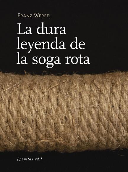DURA LEYENDA DE LA SOGA ROTA, LA | 9788417386313 | WERFEL, FRANZ