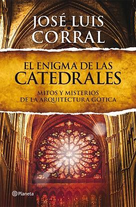 ENIGMA DE LAS CATEDRALES, EL | 9788408013839 | CORRAL, JOSÉ LUIS