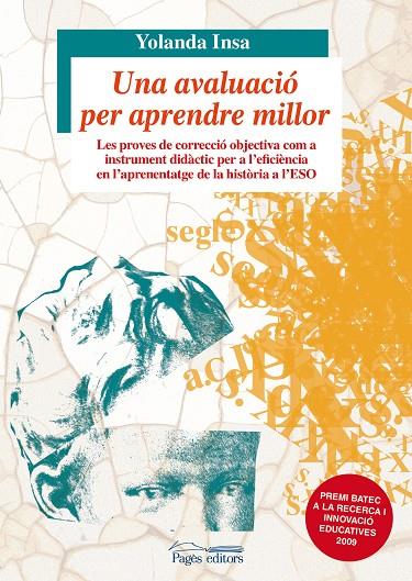 AVALUACIÓ PER APRENDRE MILLOR, UNA | 9788499751290 | INSA SAURAS, YOLANDA