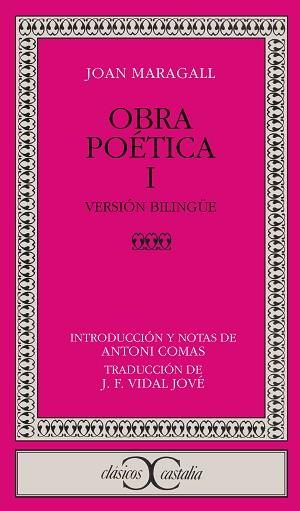 OBRA POÉTICA, I. VERSIÓN BILINGÜE (JOAN MARAGALL) | 9788470394386 | MARAGALL, JOAN