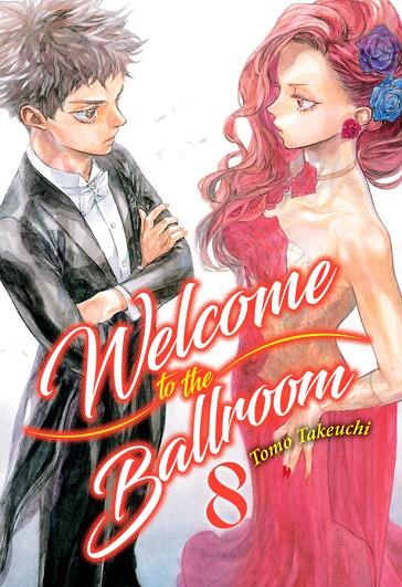 WELCOME TO THE BALLROOM 08 | 9788417373764 | TAKEUCHI, TOMO