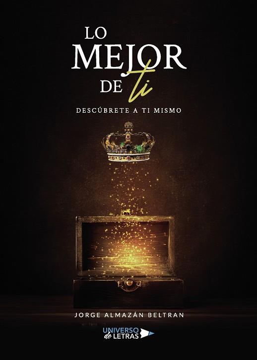 LO MEJOR DE TI | 9788418036873 | ALMAZÁN BELTRAN, JORGE