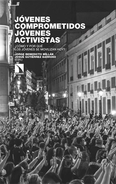 JÓVENES COMPROMETIDOS, JÓVENES ACTIVISTAS | 9788410673106