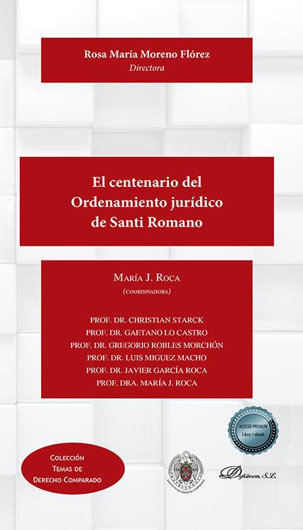 CENTENARIO DEL ORDENAMIENTO JURIDICO DE SANTI ROMANO, EL | 9788413778808