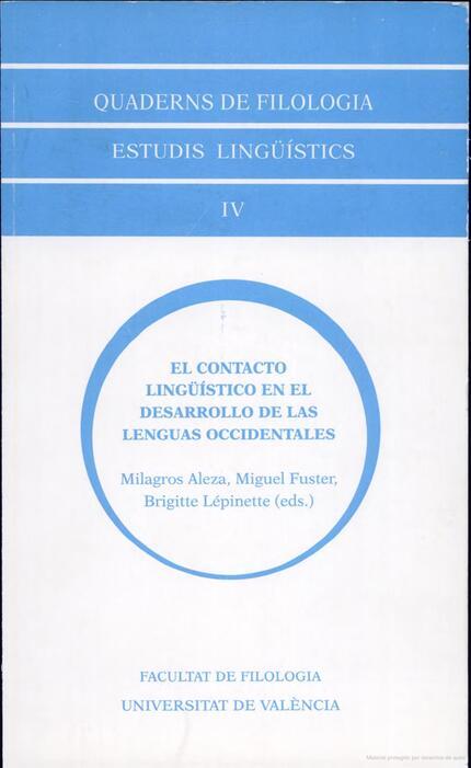 CONTACTO LINGÜÍSTICO EN EL DESARROLLO DE LAS LENGUAS OCCIDENTALES, EL | 9788437041704 | VARIOS AUTORES