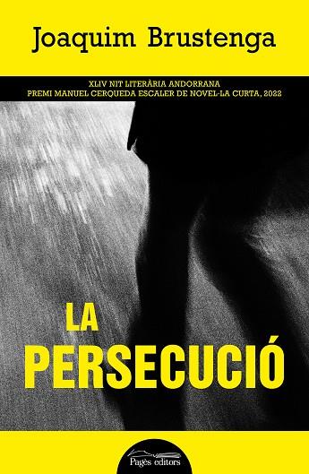 PERSECUCIÓ, LA | 9788413034713 | BRUSTENGA ETXAURI, JOAQUIM