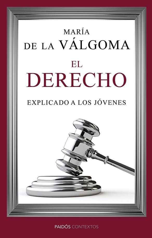 DERECHO EXPLICADO A LOS JOVENES, EL | 9788449329272 | DE LA VÁLGOMA, MARÍA