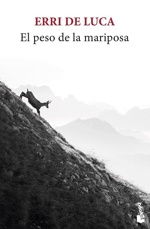 PESO DE LA MARIPOSA, EL | 9788432241109 | DE LUCA, ERRI