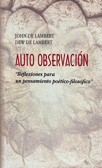 AUTO OBSERVACIÓN | 9788412638226 | DE LAMBERT, JOHN / DE LAMBERT, DEW