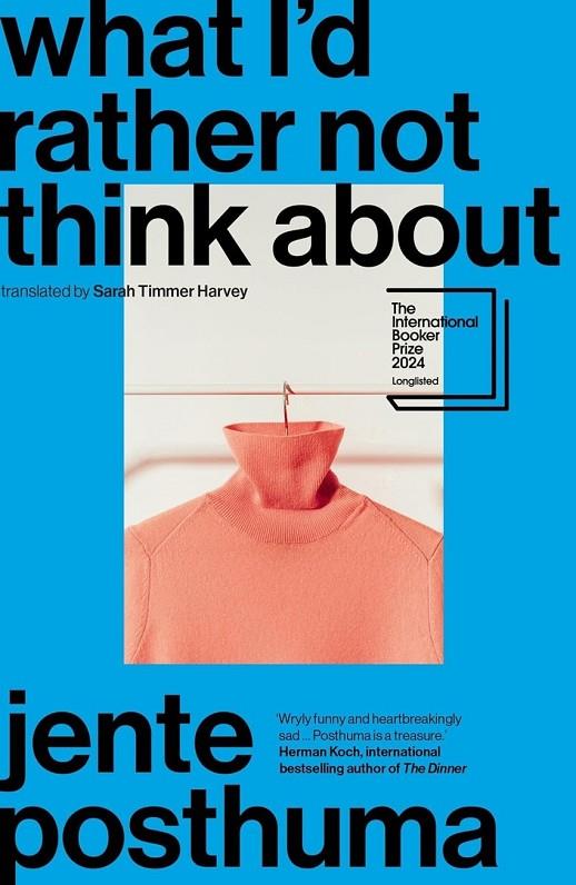 WHAT I'D RATHER NOT THINK ABOUT | 9781914484711 | POSTHUMA, JENTE