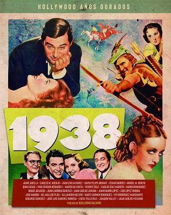 HOLLYWOOD AÑOS DORADOS : 1938 | 9788418181665