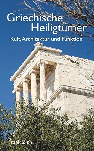GRIECHISCHE HEILIGTUMER | 9783750437869 | ZINN, FRANK