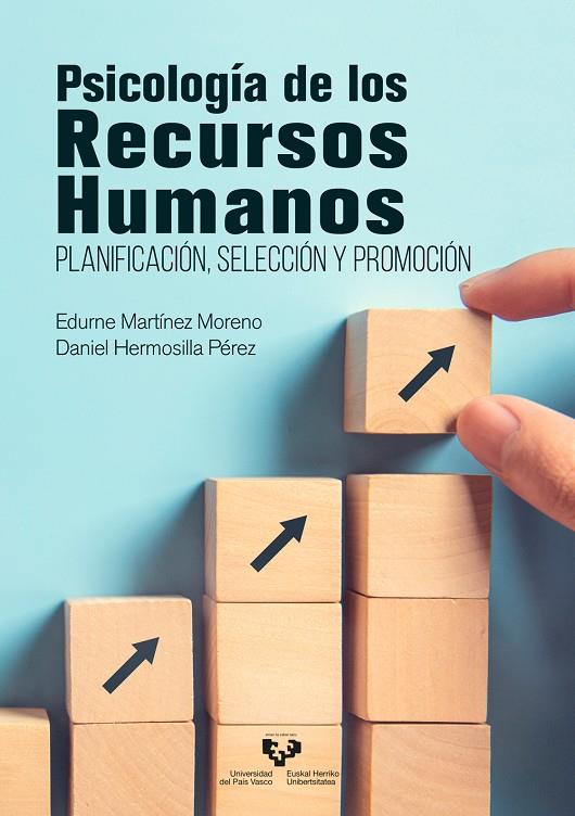 PSICOLOGIA DE LOS RECURSOS HUMANOS | 9788413191775 | MARTINEZ MORENO, EDURNE / HERMOSILLA PEREZ