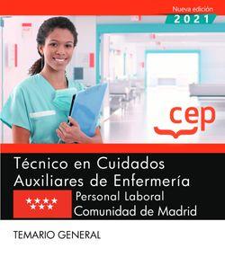 TÉCNICO EN CUIDADOS AUXILIARES DE ENFERMERÍA (PERSONAL LABORAL). COMUNIDAD DE MADRID. TEMARIO GENERAL | 9788419173409 | AAVV