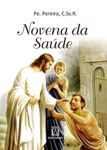 NOVENA DA SAUDE | 9788572002219 | PE. PEREIRA, C.SS.R.