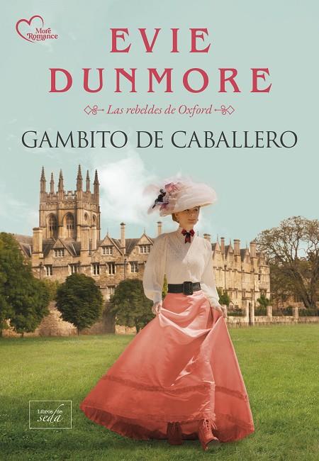 GAMBITO DE CABALLERO (LAS REBELDES DE OXFORD 4) | 9788419386885 | DUNMORE, EVIE