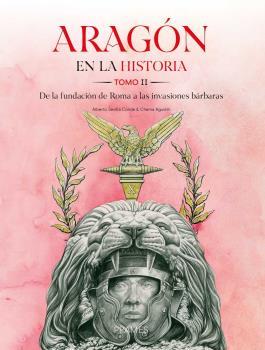 ARAGON EN LA HISTORIA - TOMO 2 | 9788483216408 | SEVILLA CONDE, ALBERTO