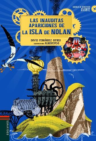 INAUDITAS APARICIONES DE LA ISLA DE NOLAN, LAS | 9788414016626 | FERNANDEZ SIFRES, DAVID