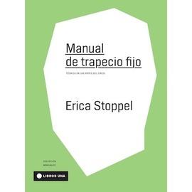 MANUAL DE TRAPECIO FIJO | 9789874633514 | STOPPEL, ÉRICA