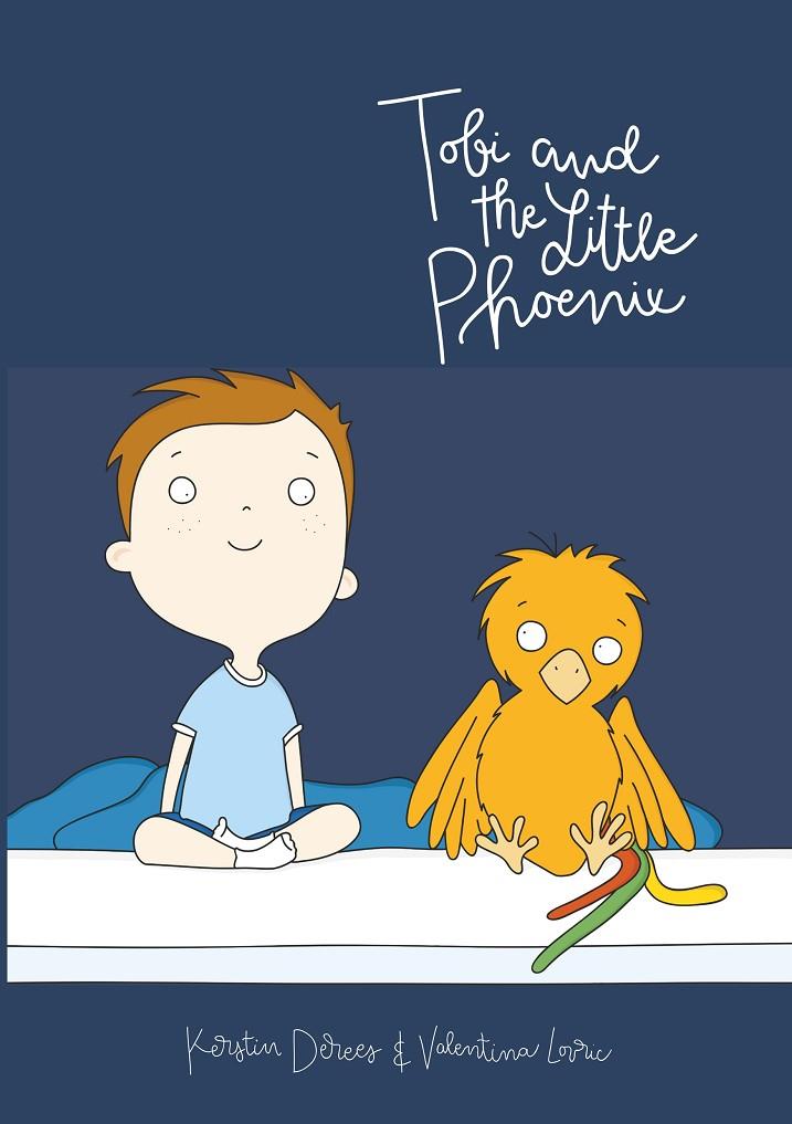 TOBI AND THE LITTLE PHOENIX | 9783750413177 | DEREES, KERSTIN