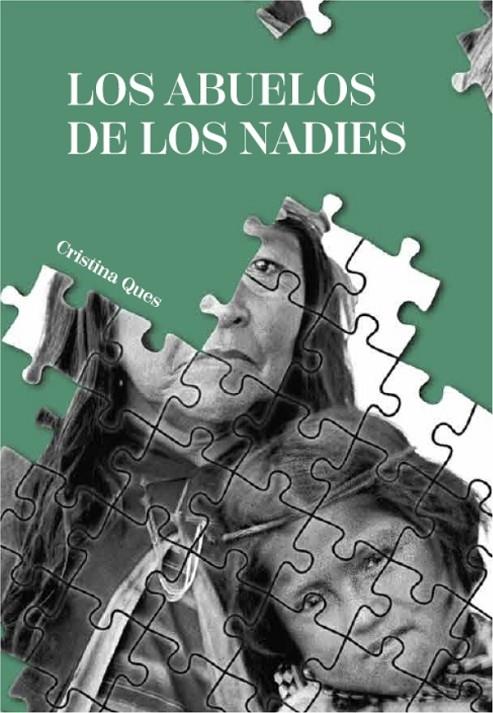 ABUELOS DE LOS NADIES, LOS | 9789871300570 | QUES, CRISTINA