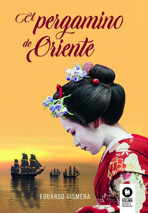 PERGAMINO DE ORIENTE, EL | 9788418811692 | GISMERA TIERNO, EDUARDO