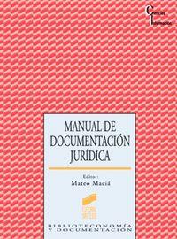 MANUAL DE DOCUMENTACIÓN JURÍDICA | 9788477386193 | MATIÁ GÓMEZ, MATEO
