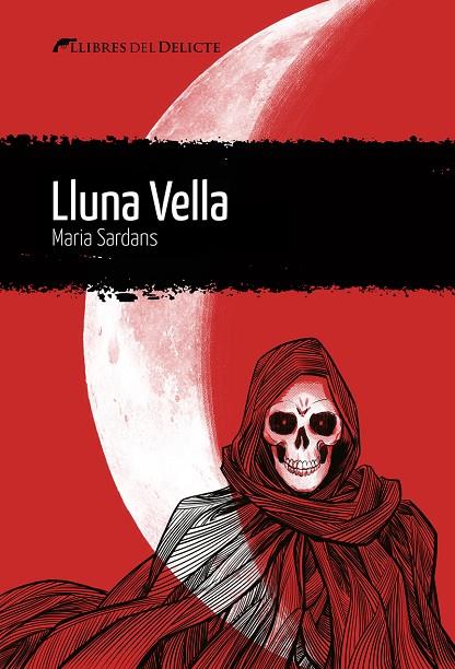 LLUNA VELLA  | 9788412439250 | SARDANS, MARIA