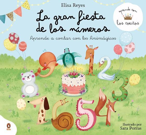APRENDE CON LOS COKITOS 01. LA GRAN FIESTA DE LOS NÚMEROS | 9788418817946 | REYES, ELISA / COKITOS