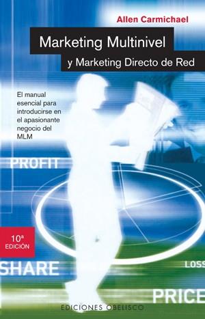 MARKETING MULTINIVEL Y MARKETING DIRECTO DE RED | 9788477204558 | CARMICHAEL, ALLEN