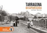 TARRAGONA DESAPAREGUDA | 9788417432270 | PIQUÉ PADRÓ, JORDI / GAS SANCHO, BLANCA