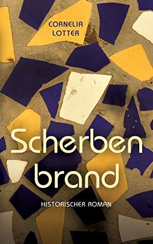 SCHERBENBRAND | 9783750410237 | LOTTER, CORNELIA