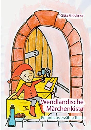 WENDLANDISCHE MARCHENKISTE | 9783749483952 | GLOCKNER, GITTA
