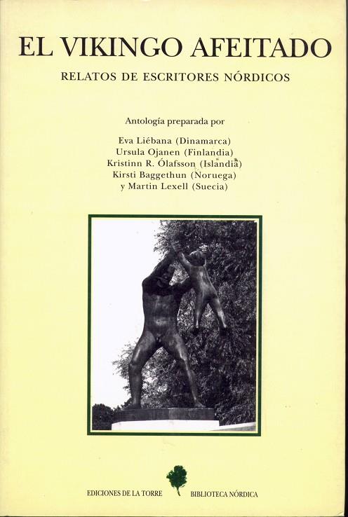 VIKINGO AFEITADO, EL. RELATOS DE ESCRITORES NÓRDICOS | 9788479602413 | AUTORES, VARIOS