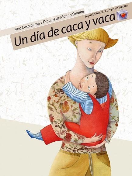 DÍA DE CACA Y VACA, UN | 9788498450125 | CASALDERREY FRAGA, FINA